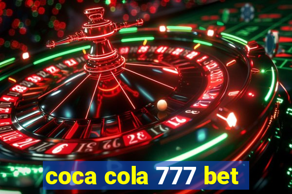 coca cola 777 bet